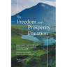 The Freedom and Prosperity Equation
