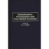 Globalization, Privatization and Free Market Economy