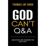 Questions and Answers for God Can't
