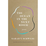 The Ocean in the Next Room: Poems