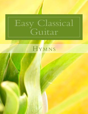 Easy Classical Guitar Hymns - Paperback by Books by splitShops