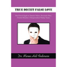 True Deceit False Love: Word Search Puzzles on Domestic Violence, Narcissistic Abuse, Parental Alienation & Intergenerational Family Trauma