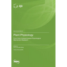 Plant Physiology: From Omic Analysis toward Physiological Mechanism Research