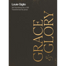 Grace and Glory: 365 Devotions for a Life Transformed by Jesus (a 365-Day Devotional) - The Perfect Christian Graduation Gifts to Celebrate Your Grad