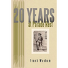 20 Years at Parade Rest