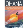 Ohana: Love, Grief, and Hope in the Time of the Opioid Crisis