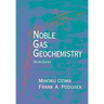 Noble Gas Geochemistry
