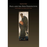 Paul and the New Perspective: Second Thoughts on the Origin of Paul's Gospel