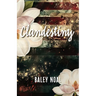 Clandestiny: Two broken paths. A chance meeting when they needed it the most. A love guided by destiny. (Special Color Edition)