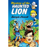 Mystery Of The Haunted Lion