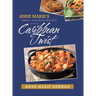 Anne Marie's Family Favorite Recipes with a Caribbean Twist