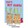 That's Not Santa!