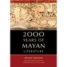 2000 Years of Mayan Literature