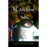 M Archive: After the End of the World
