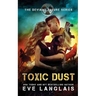 Toxic Dust