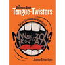 The Business Book of Tongue-Twisters: Can You Communicate With Clarity?