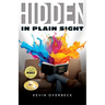 Hidden in Plain Sight