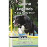 Canine Legends: A Dog Agility Story