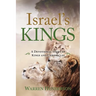 Israel's Kings - A Devotional Study of Kings and Chronicles