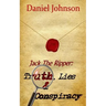 Jack the Ripper: Truth, Lies, and Conspiracy
