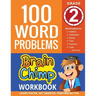 100 Word Problems: Grade 2 Math Workbook