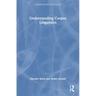 Understanding Corpus Linguistics