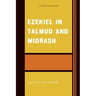 Ezekiel in Talmud and Midrash
