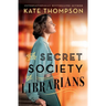 The Secret Society of Librarians
