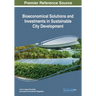 Bioeconomical Solutions and Investments in Sustainable City Development