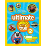 Ultimate Weird But True 2: 1,000 Wild & Wacky Facts & Photos!