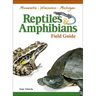 Reptiles & Amphibians of Minnesota, Wisconsin and Michigan Field Guide