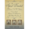The Spirit Divided: Memoirs of Civil War Chaplains-The Union