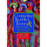 Counseling Troubled Teens & Their Families: A Handbook for Pastors and Youth Workers