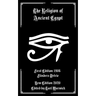 The Religion of Ancient Egypt