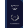 The Fishes of the Indo-Australian Archipelago .. Volume 2