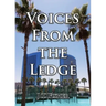 Voices from the Ledge