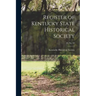 Register of Kentucky State Historical Society; 20, no. 60