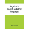 Negation in English and other languages
