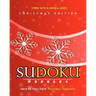 SUDOKU Puzzles - Christmas Edition, Hard to Very Hard: Puzzles + Solutions