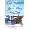 Christmas in Blue Dog Valley