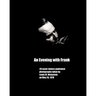 An Evening with Frank: 20 never before published photos