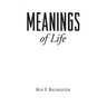 Meanings of Life