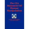 The CIA Document Of Human Manipulation: Kubark Counterintelligence Interrogation Manual