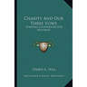 Charity And Our Three Vows: Spiritual Conferences For Religious