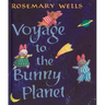 Voyage to the Bunny Planet