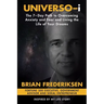 UNIVERSO-i: The 7-Day Path to Overcoming Anxiety and Fear and Living the Life of Your Dreams