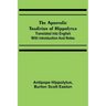 The Apostolic Tradition of Hippolytus; Translated into English with Introduction and Notes