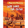 Jazz Licks For Guitar: Major 2-5-1 Progression