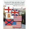 Tales of the Silver Coast-A Secret History of Brunswick County