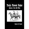 Trails Plowed Under: Stories of the Old West